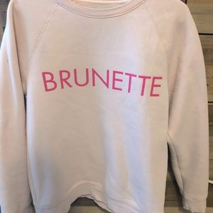 Bubblegum pink Brunette sweatshirt Like New
